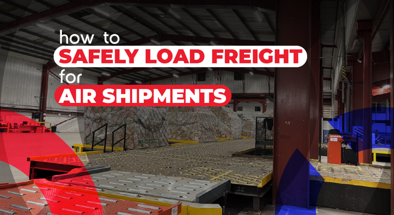 How To Safely Load Freight For Air Shipments English