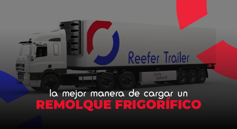 The Best Way To Load A Reefer Trailer Spanish