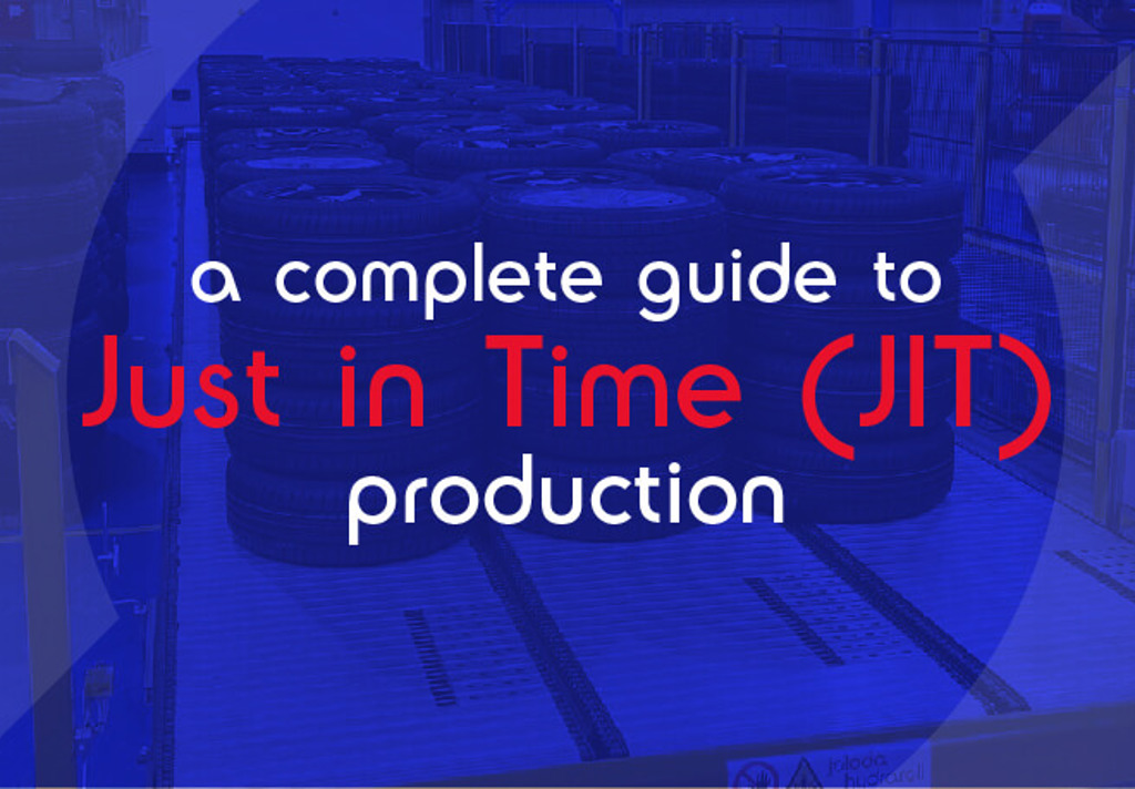 A Complete Guide To Just In Time Production 01 (1)
