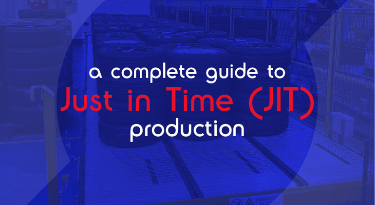 A Complete Guide To Just In Time Production 01 (1)