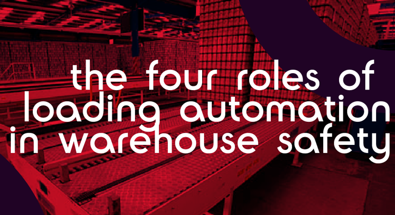 Loading Bay Risks Four Ways to Improve Safety in the Loading Bay with Automation | Joloda ...