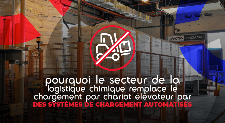 Why Chemical Logistics Leaders Are Replacing Forklift Loading French