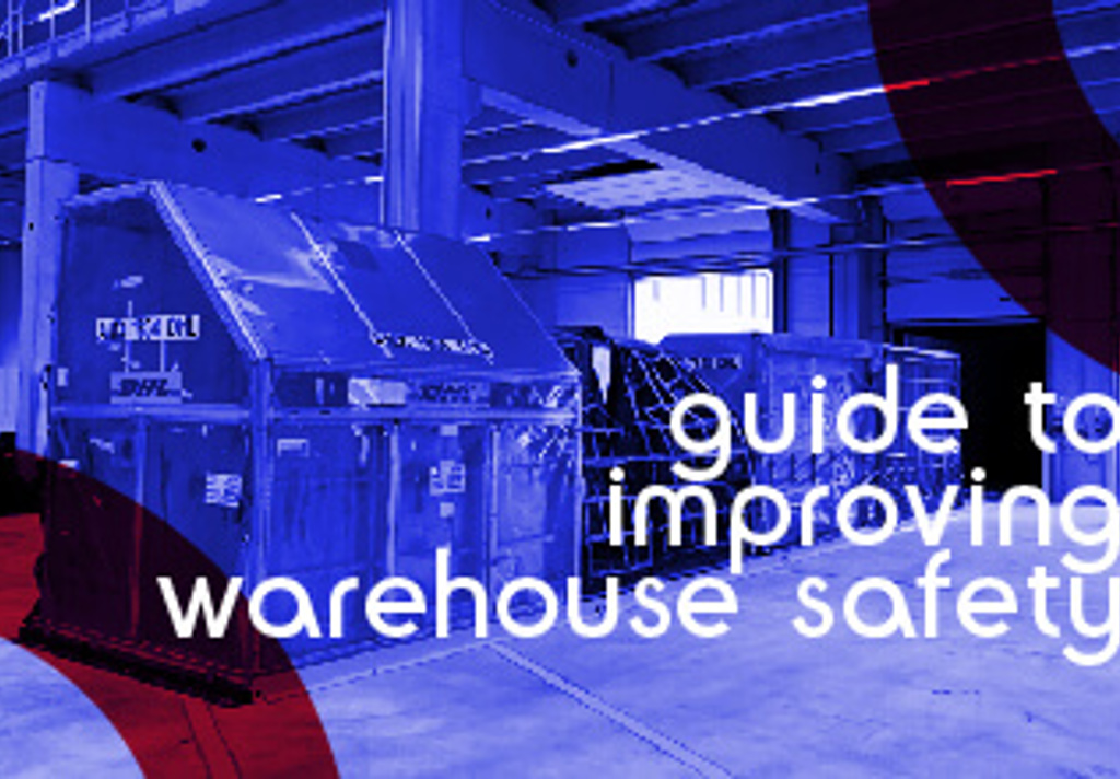 Guide To Improving Warehouse Safety 01