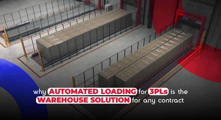 Why Automated Loading For 3Pls Is The Warehouse Solution For Any Contract English