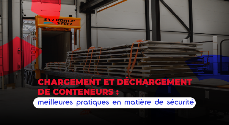 Container Loading & Unloading Best Practices For Safety Thumbnail French